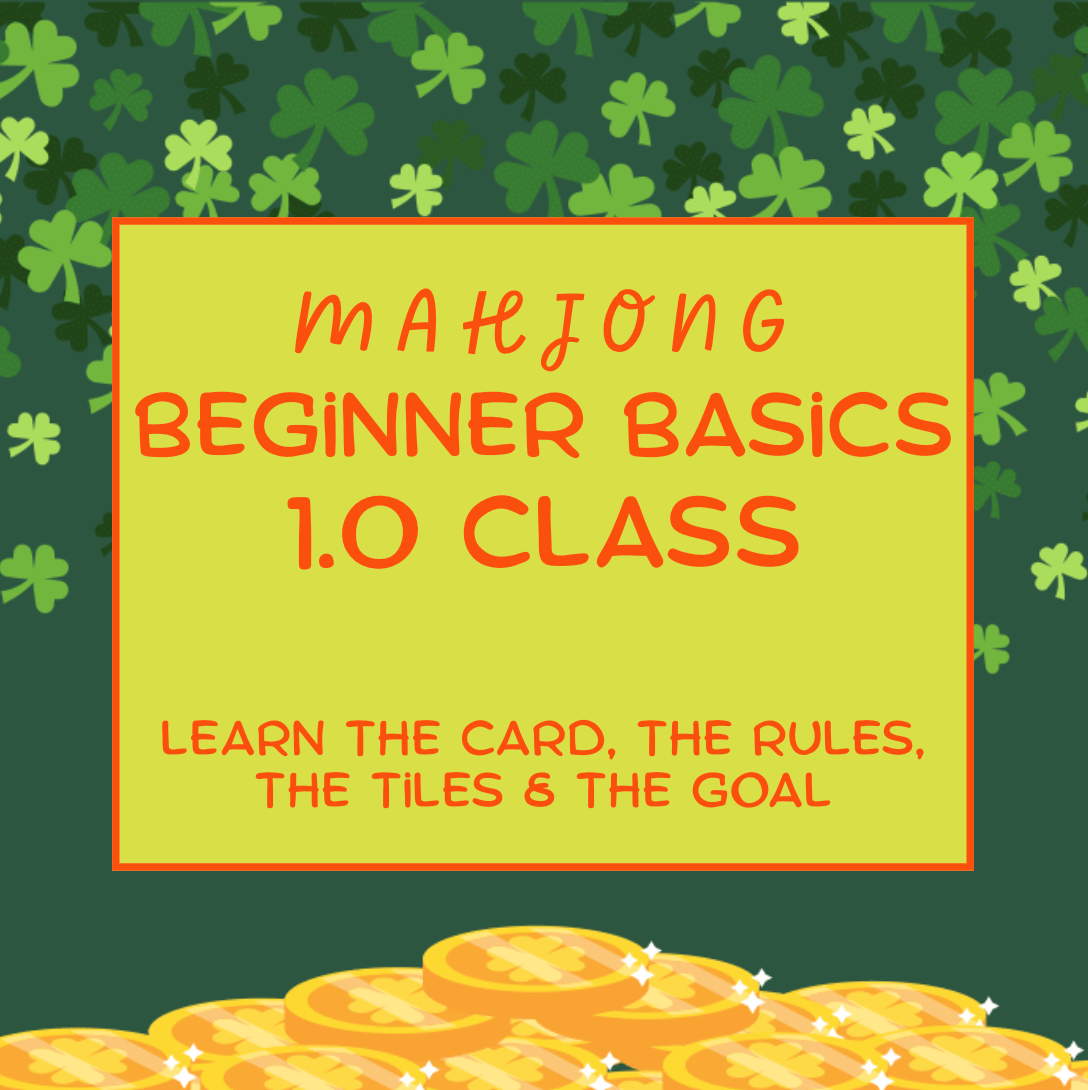 Mahjong 1.0: Beginner Basics (March 19)